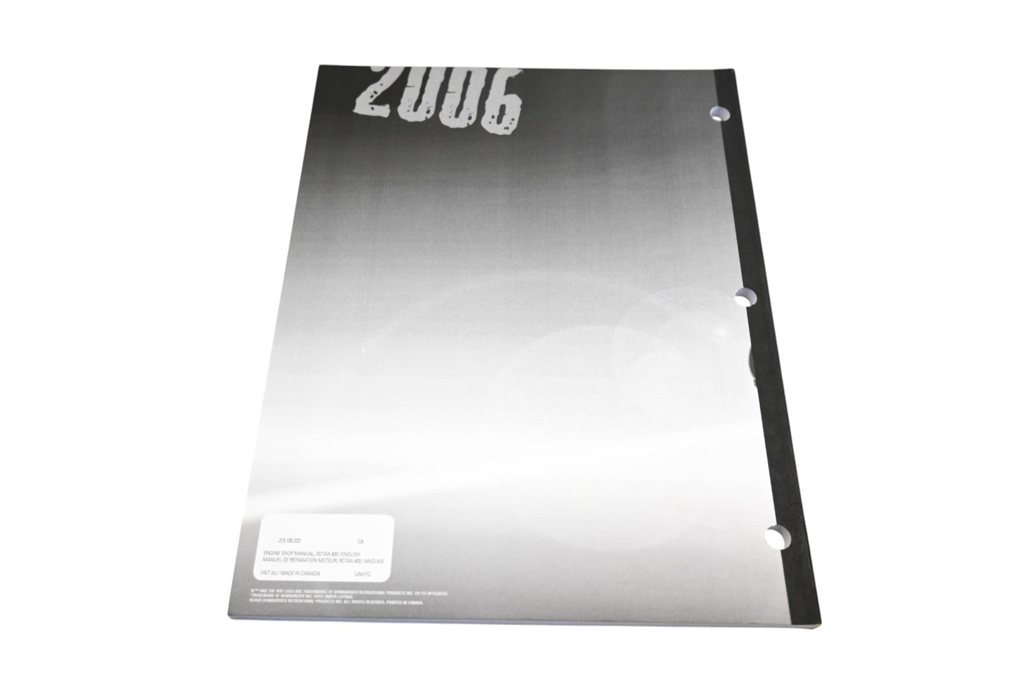 Bombardier 219100232 2006 Rotax 400 Engine Shop Manual Qty 1