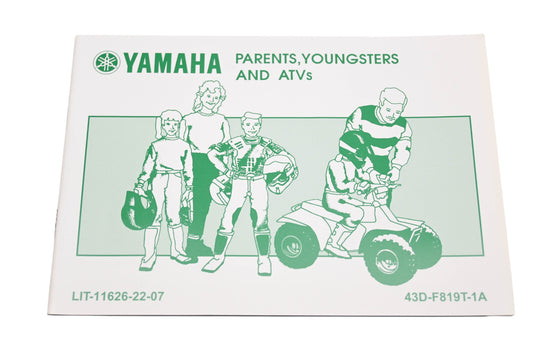 OEM Yamaha LIT-11626-22-07 Parents, Youngsters and ATV 's Guide Qty 1