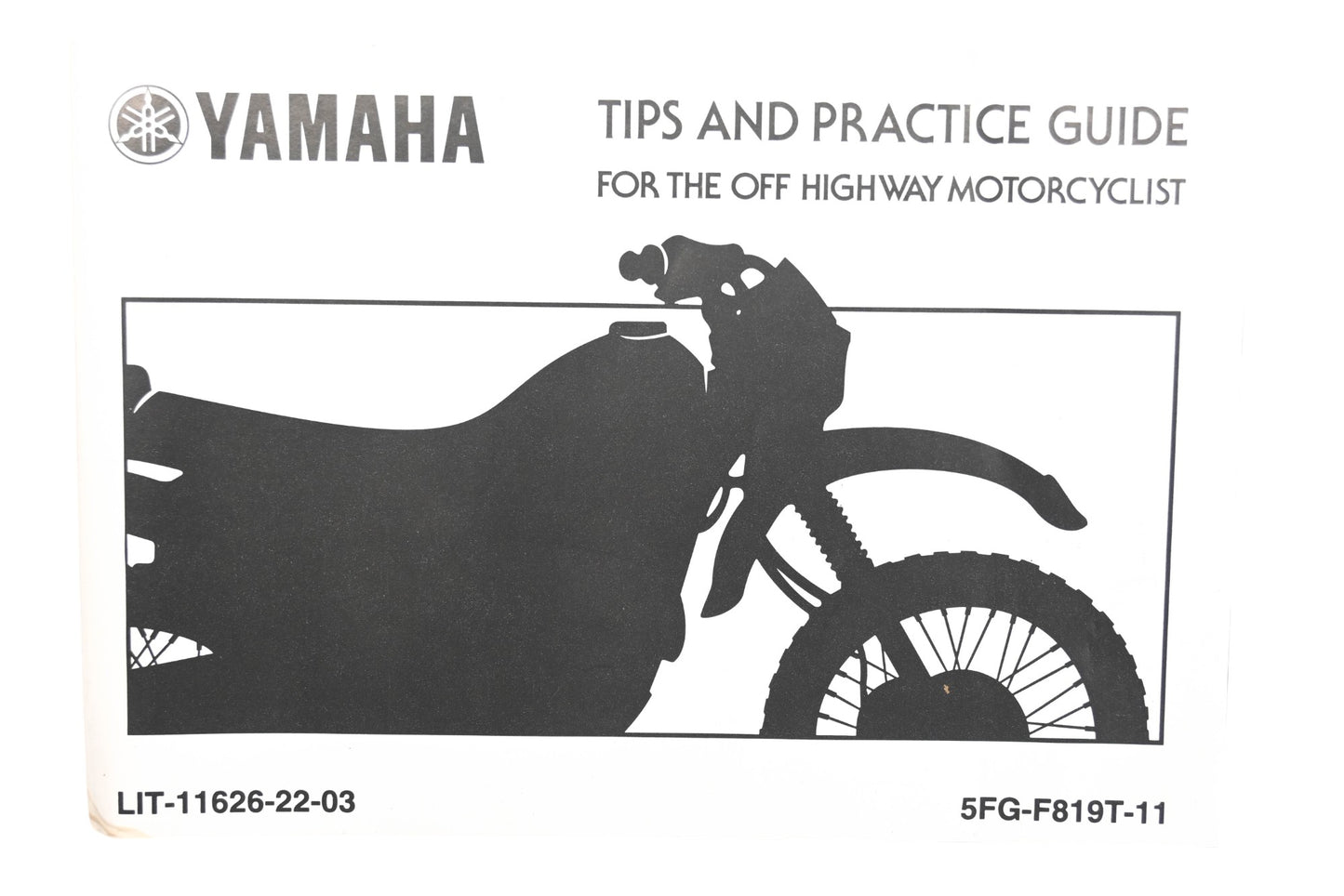 OEM Yamaha LIT-11626-22-03 Tips and Practice Guide for the Off Highway Motorcycle Qty 1