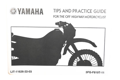 OEM Yamaha LIT-11626-22-03 Tips and Practice Guide for the Off Highway Motorcycle Qty 1