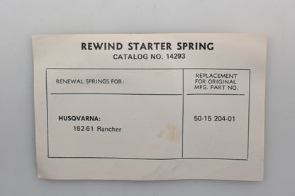Aftermarket 14293, 50-15 204-01 Rewind Spring Husqvarna 162 61 Rancher Qty 1 NOS